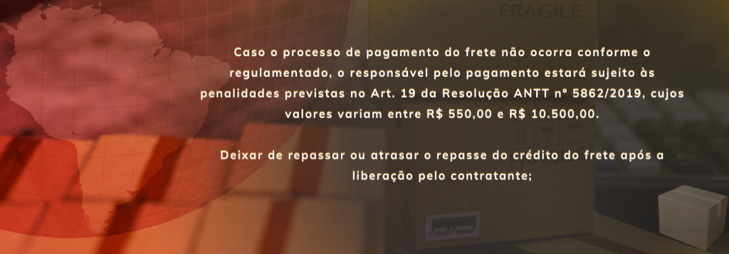 Fiscalização do Transporte Rodoviário - Pagamento Eletrônico de Frete - PEF, penalidades.