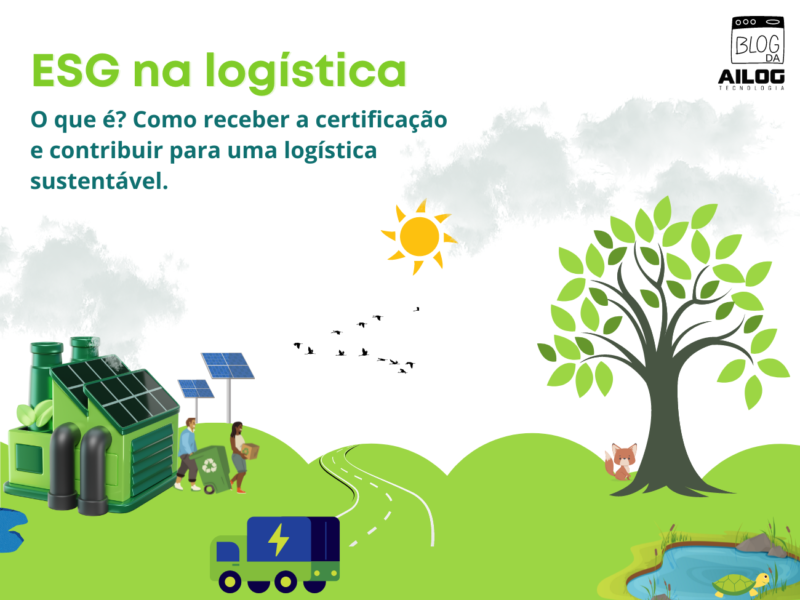 ESG na logística, compromisso com a sustentabilidade