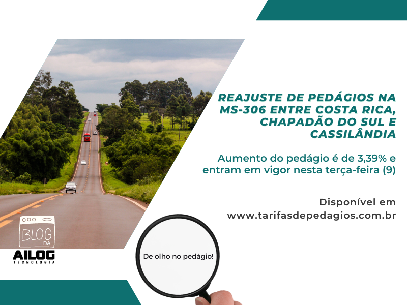 Novos valores de reajuste pedágio de Costa Rica, Chapadão do Sul e Cassilândia entram em vigor nesta terça-feira (9).