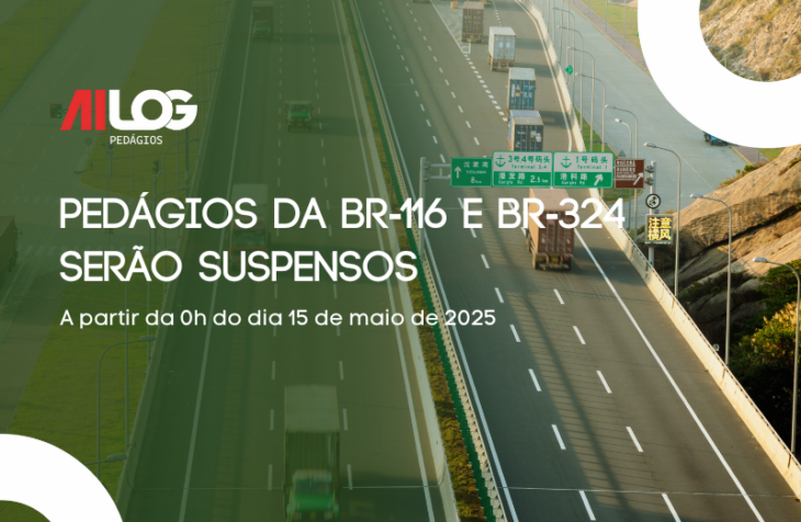 Pedágios da BR-116 e BR-324 serão suspensos