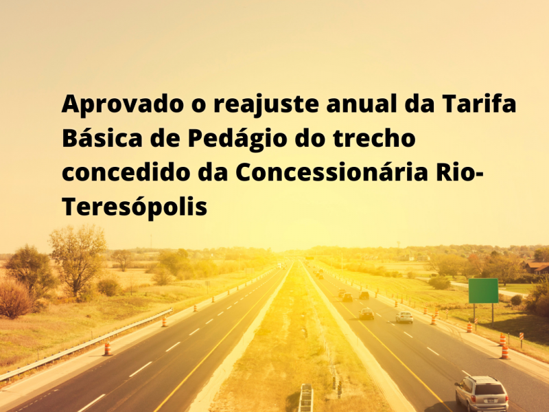 Trecho Concedido da Concessionária Rio-Teresópolis Sofrerá Aumento de 15%