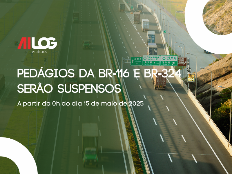 Pedágios da BR-116 e BR-324 serão suspensos