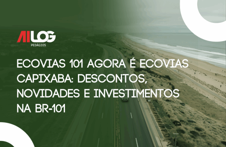 Ecovias-101-agora-e-Ecovias-Capixaba-descontos-novidades-e-investimentos-na-BR-101.